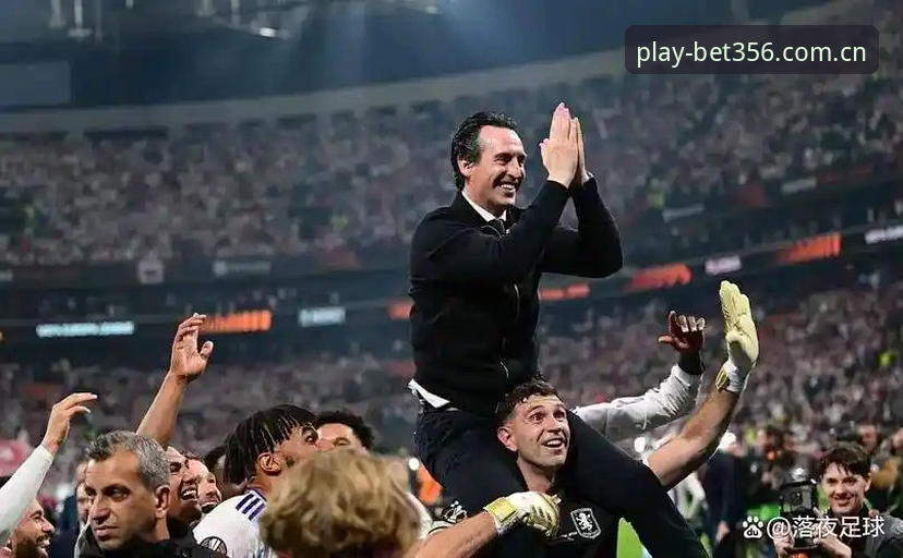 Bet356安卓安装 欧联杯决赛深度复盘教程:埃梅里五冠传奇与Bet356安卓安装观赛指南